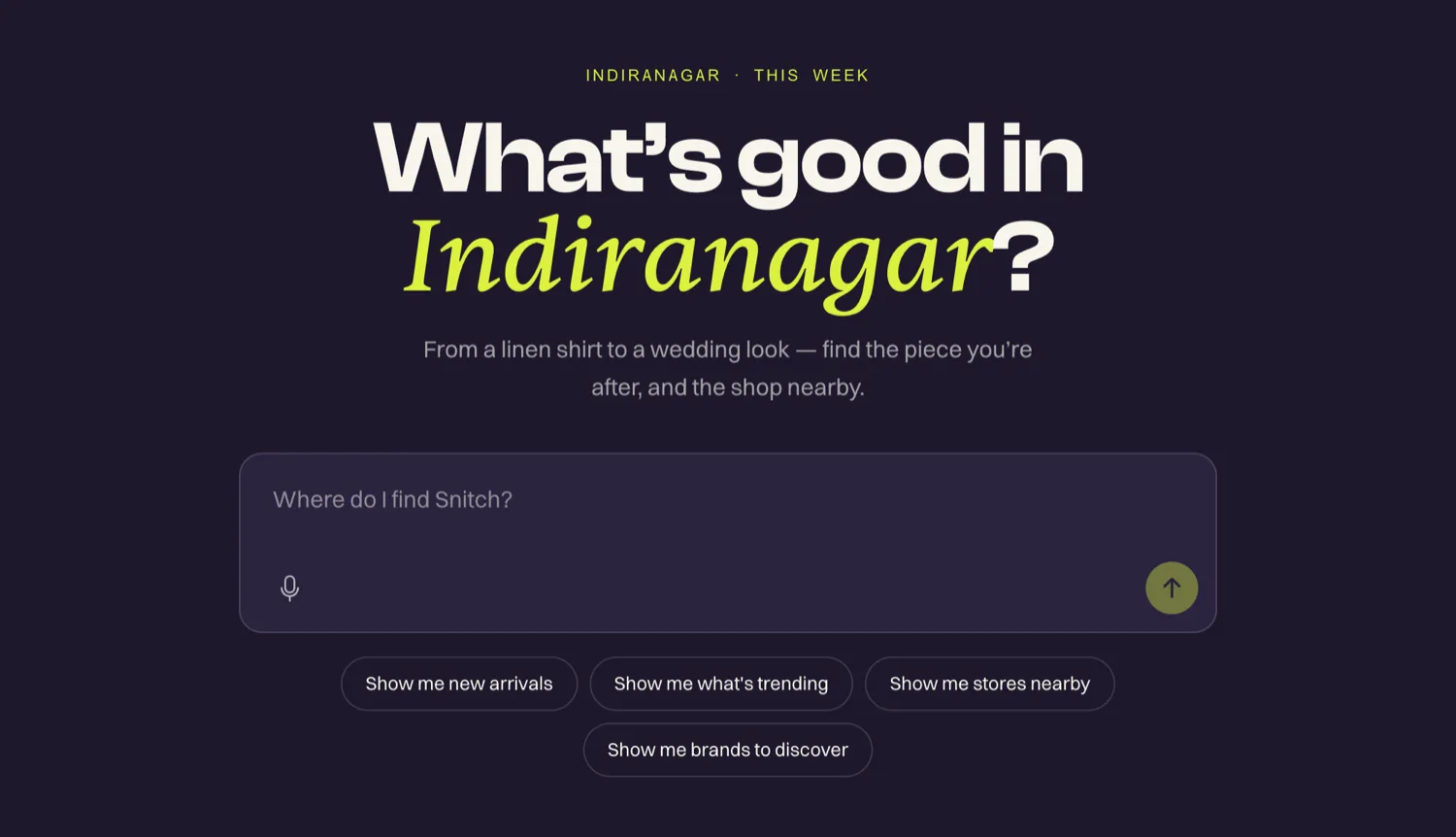 uonex.ai in a browser, asking what is good in Indiranagar, with a box to describe what you want